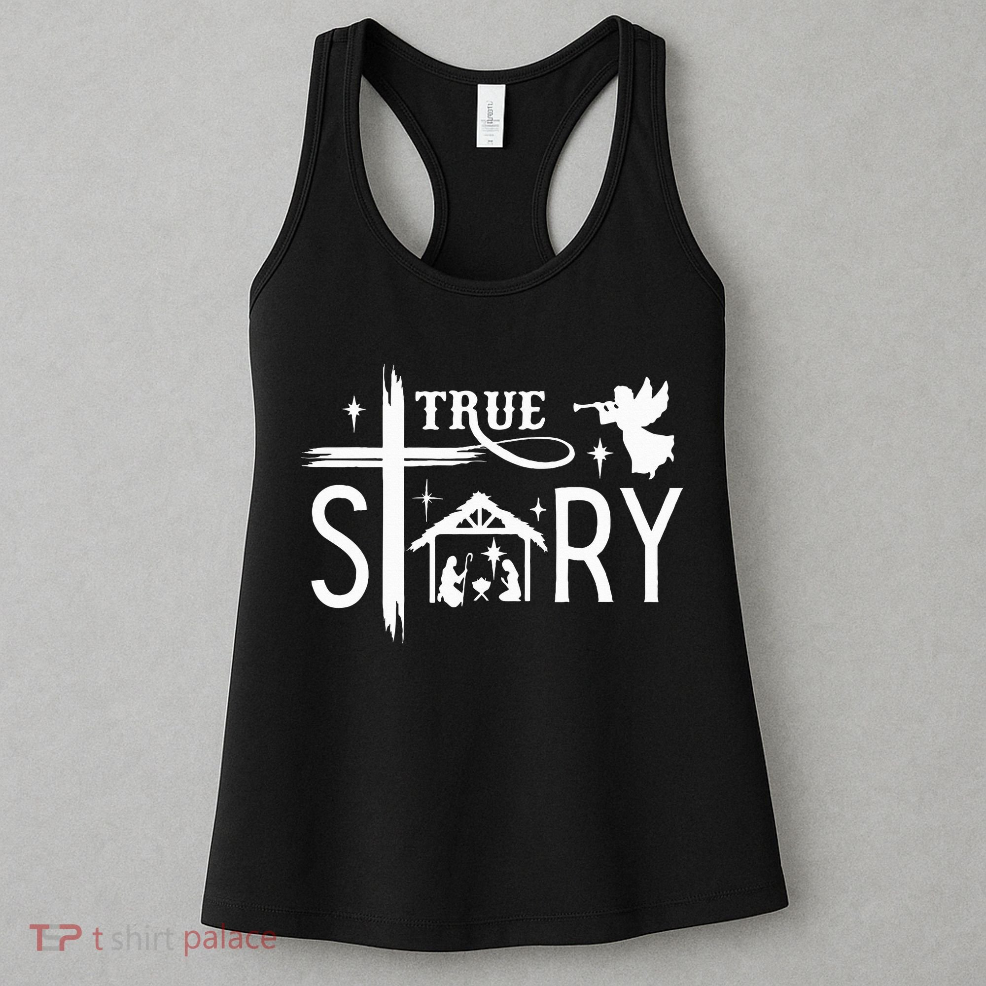 True Story Christmas Nativity Jesus Christian Women's Tank Top