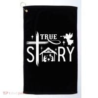 True Story Christmas Nativity Jesus Christian Golf Towel thumb 0