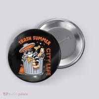Trash Summer City Life Raccoon Button thumb 0