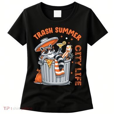 Trash Summer City Life Raccoon Women's T-Shirt