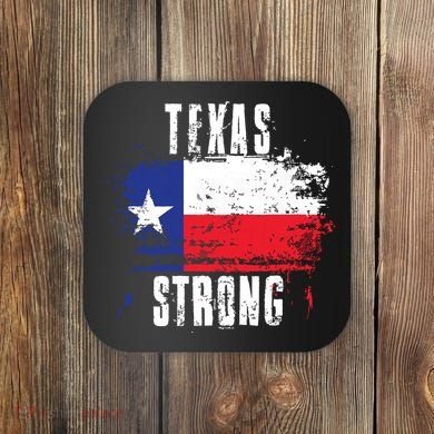 Texas Strong Distressed Flag Texan Pride Coaster