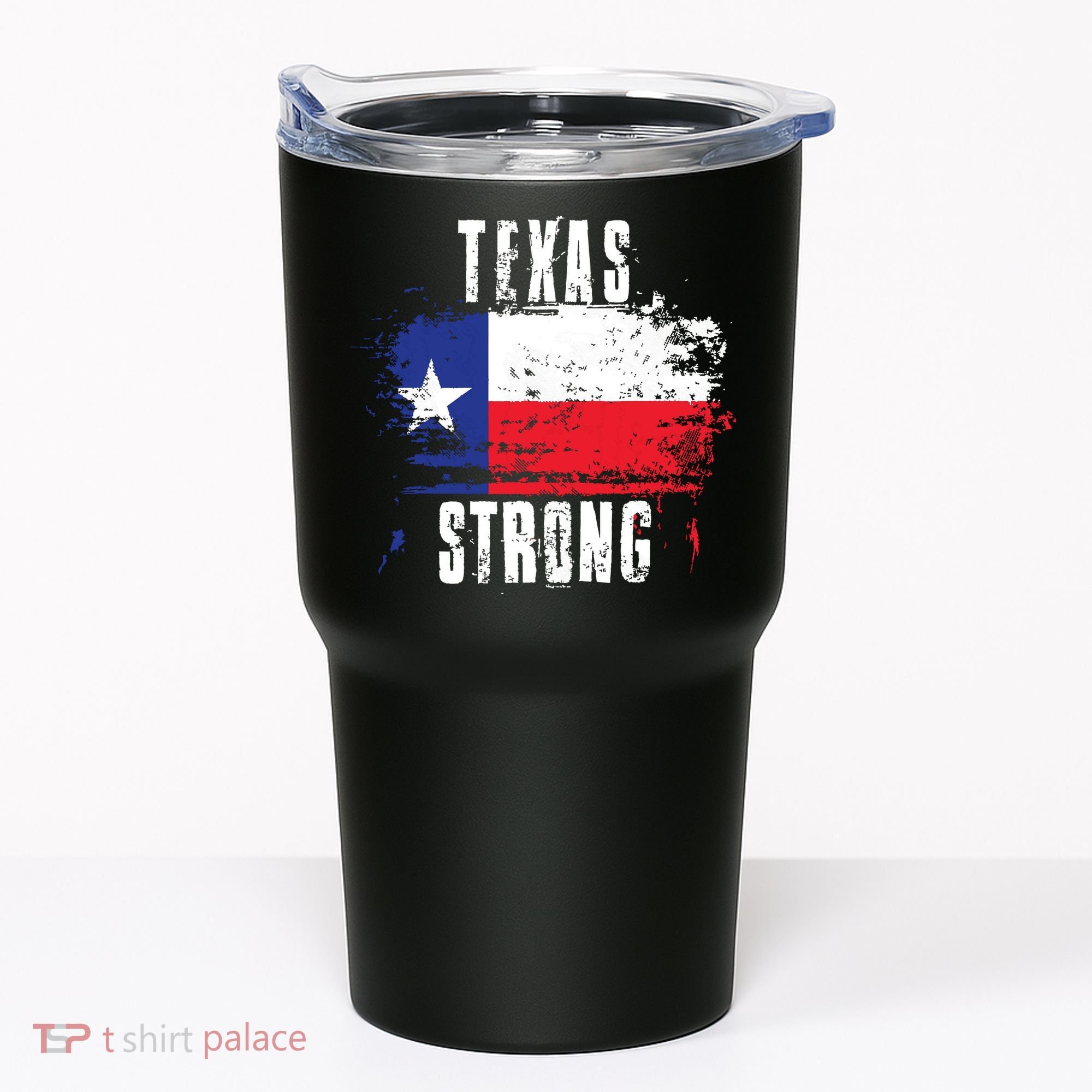 Texas Strong Distressed Flag Texan Pride Tumbler