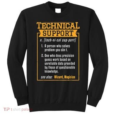 Tech Support Definition Funny Computer Geek Sweatshirt