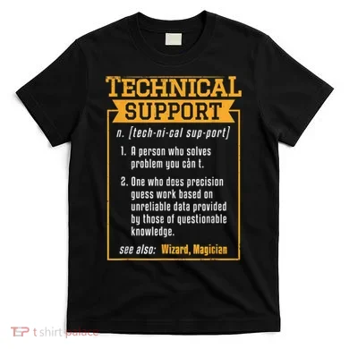 Tech Support Definition Funny Computer Geek T-Shirt