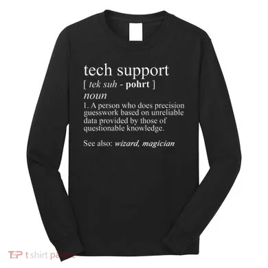 Tech Support Definition Funny Cute Computer Long Sleeve Shirt