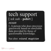 Tech Support Definition Funny Cute Computer Mousepad thumb 0