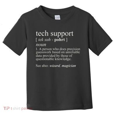 Tech Support Definition Funny Cute Computer Toddler T-Shirt