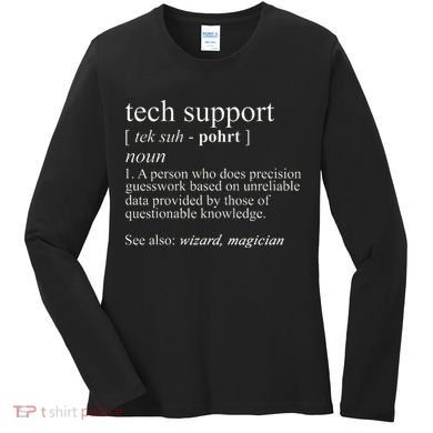 Tech Support Definition Funny Cute Computer Women's Long Sleeve Shirt