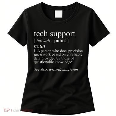 Tech Support Definition Funny Cute Computer Women's T-Shirt