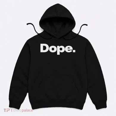 That Says Dope Hoodie
