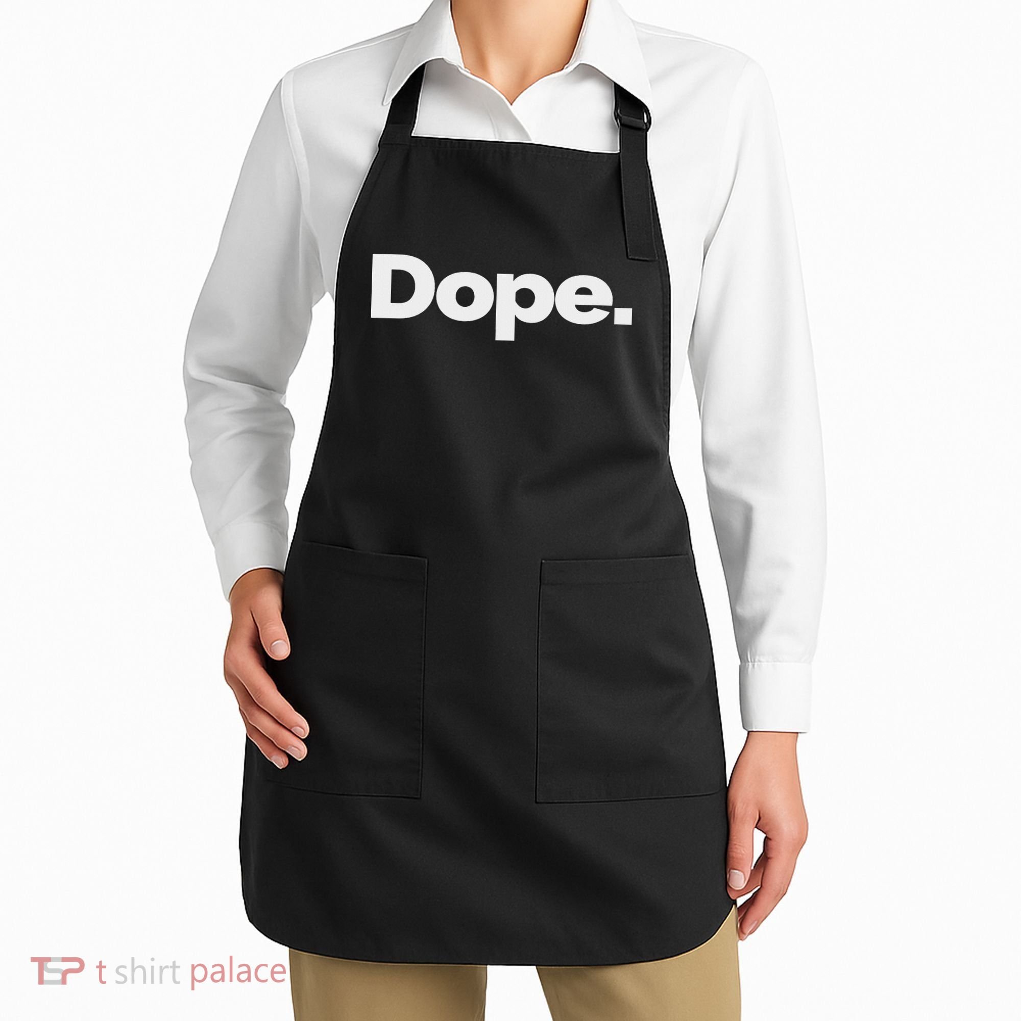 That Says Dope Apron