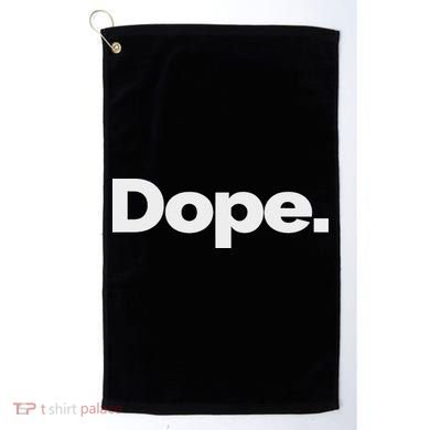 That Says Dope Golf Towel