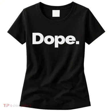 That Says Dope Women's T-Shirt