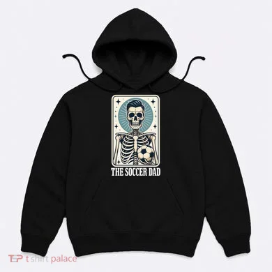 The Soccer Dad Skeleton Hoodie
