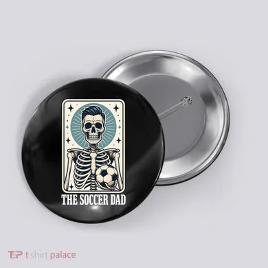 The Soccer Dad Skeleton Button