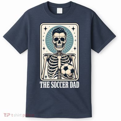 The Soccer Dad Skeleton T-Shirt