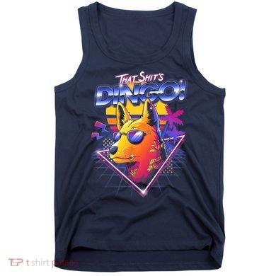 That Shit's Dingo Tank Top