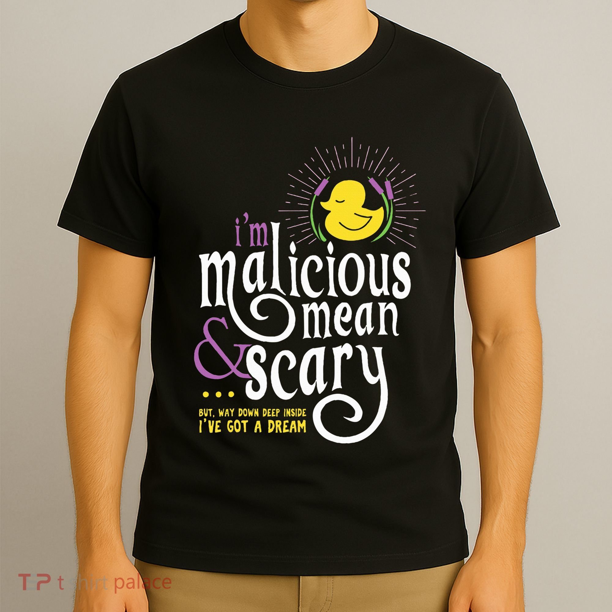The Snuggly Duckling Malicious Mean & Scary T-Shirt