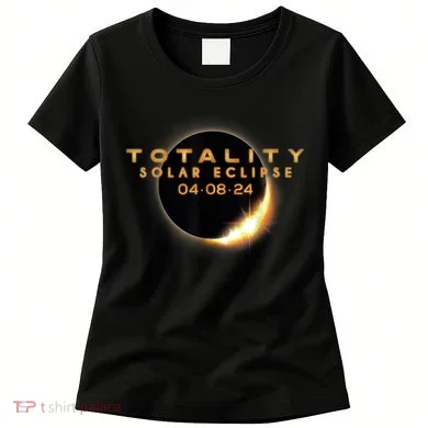 Total Solar Eclipse 04.08.2024 Totality Women's T-Shirt