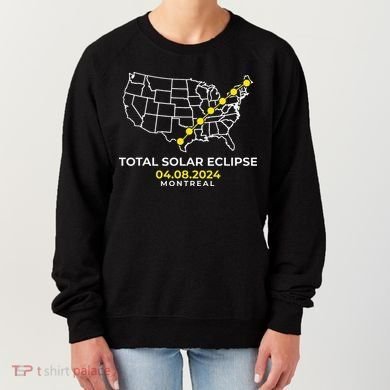 Totality Solar Eclipse Montreal Women's Sweatshirt