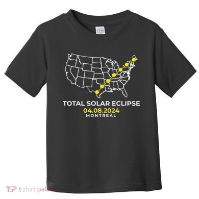 Totality Solar Eclipse Montreal Toddler T-Shirt