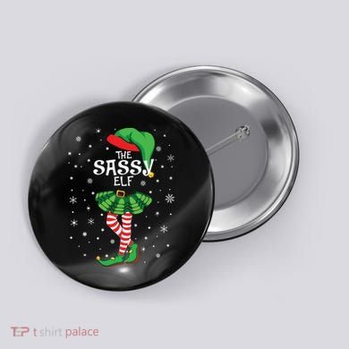 The Sassy Elf Funny Christmas Button