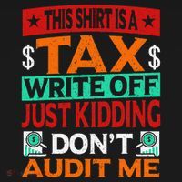 Tax Season Expense Audit This Is A Tax Write Off Apron thumb 3