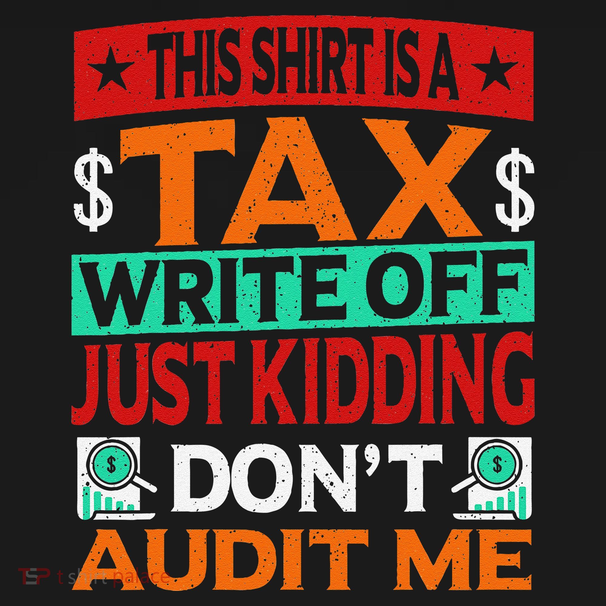 Tax Season Expense Audit This Is A Tax Write Off Tote Bag