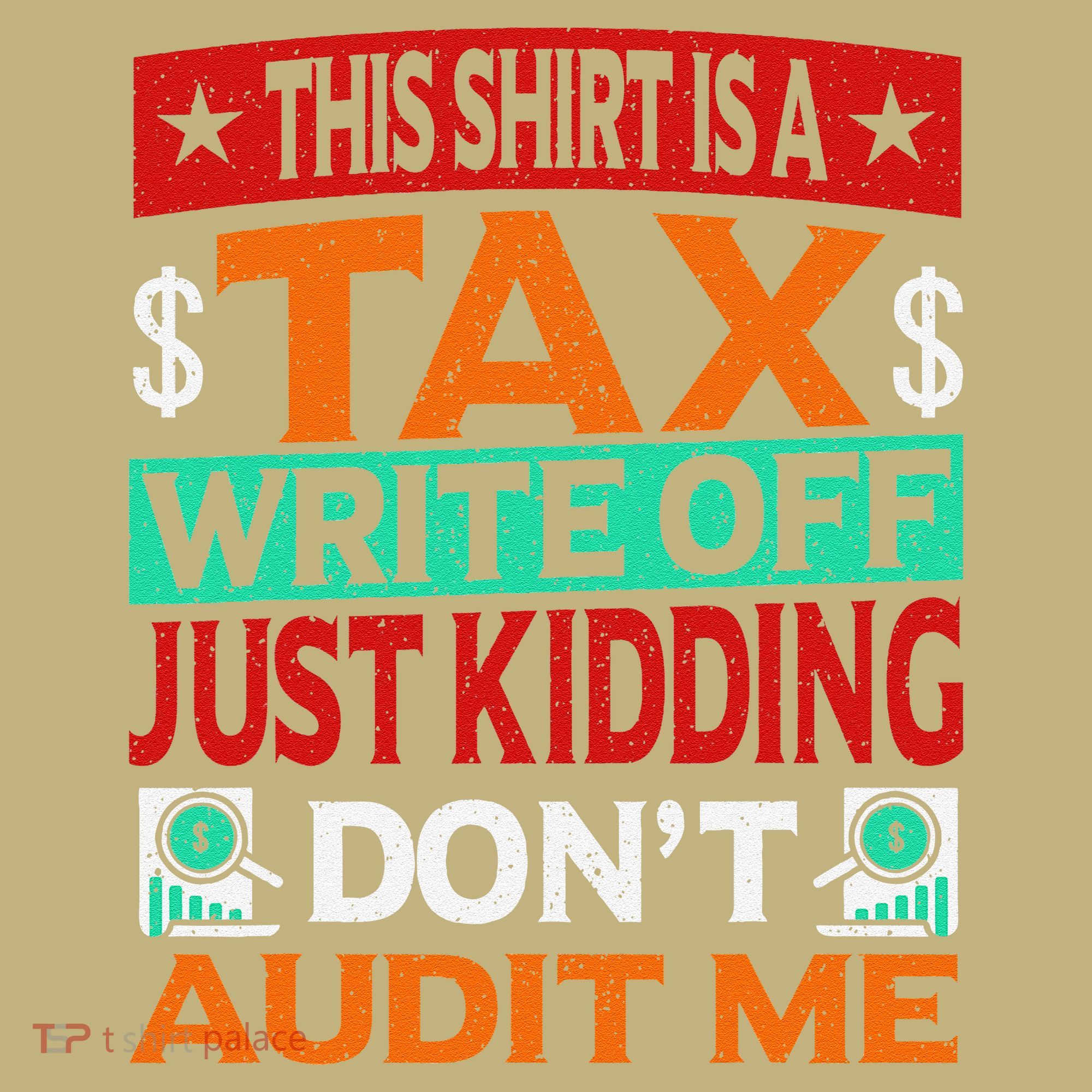 Tax Season Expense Audit This Is A Tax Write Off Hoodie