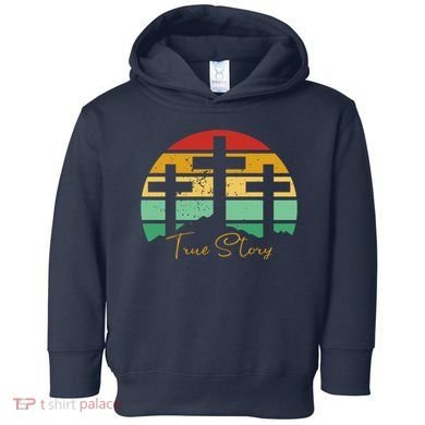 True Story Easter Cross Retro Sunset Toddler Hoodie