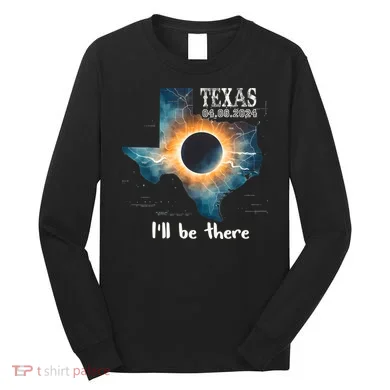 Total Solar Eclipse 2024 Texas Long Sleeve Shirt
