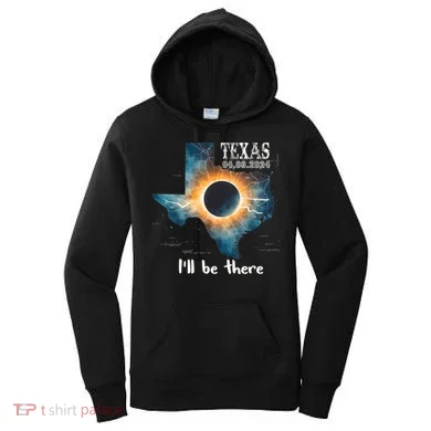 Total Solar Eclipse 2024 Texas Women's Hoodie