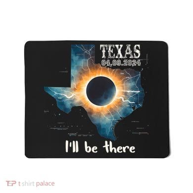 Total Solar Eclipse 2024 Texas Mousepad