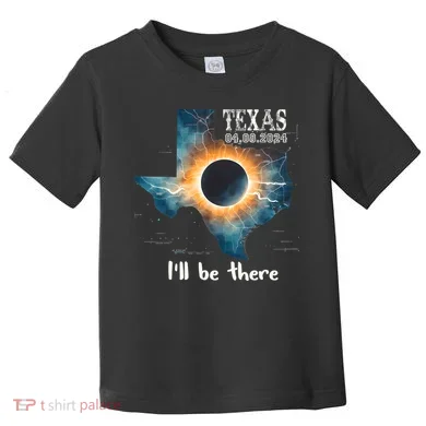 Total Solar Eclipse 2024 Texas Toddler T-Shirt