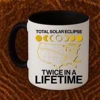 Total Solar Eclipse Twice In A Lifetime 2017 2024 Coffee Mug thumb 2