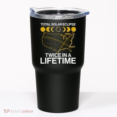 Total Solar Eclipse Twice In A Lifetime 2017 2024 Tumbler