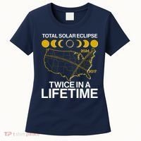 Total Solar Eclipse Twice In A Lifetime 2017 2024 Women's T-Shirt thumb 0