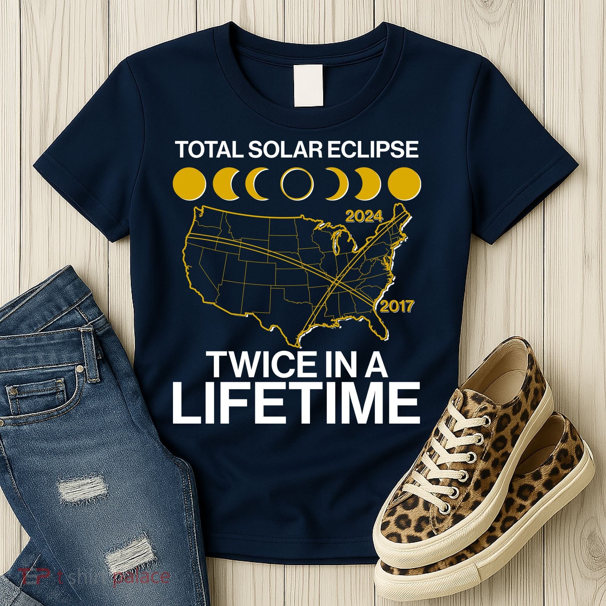 Total Solar Eclipse Twice In A Lifetime 2017 2024 Women's T-Shirt