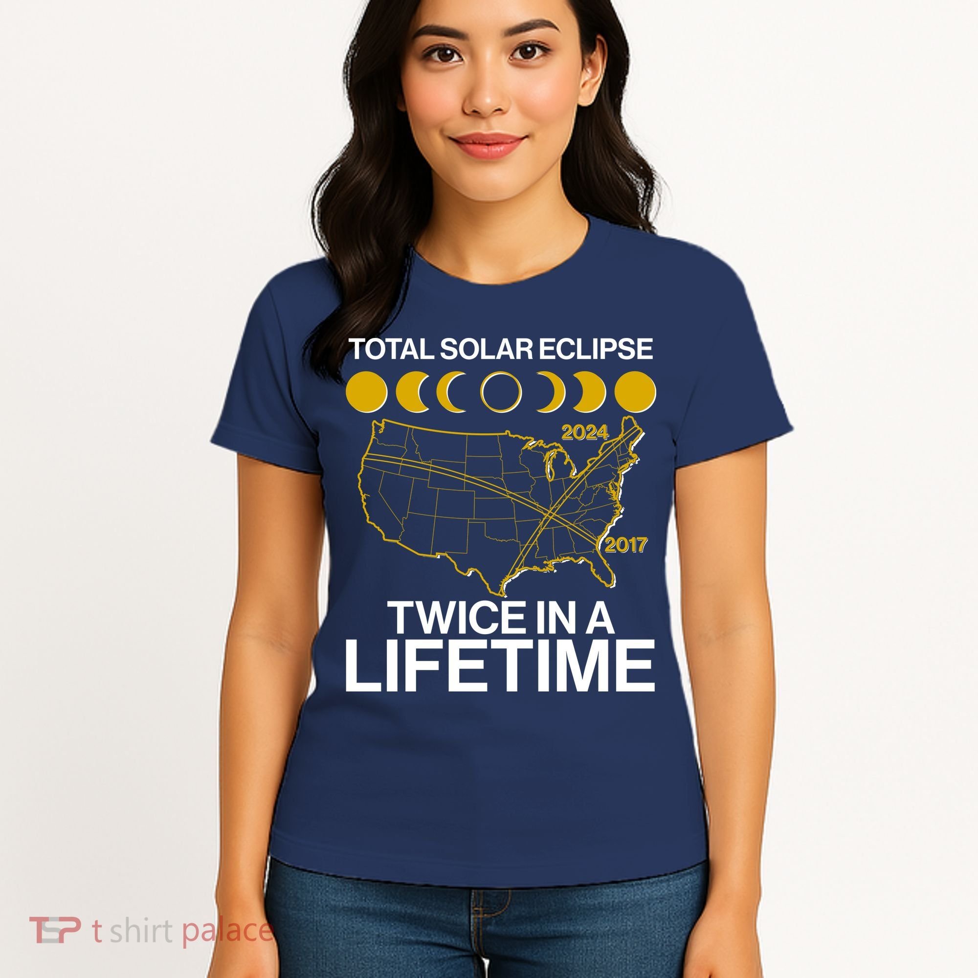 Total Solar Eclipse Twice In A Lifetime 2017 2024 Women's T-Shirt