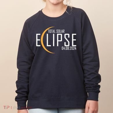 Total Solar Eclipse 2024 Women's Sweatshirt