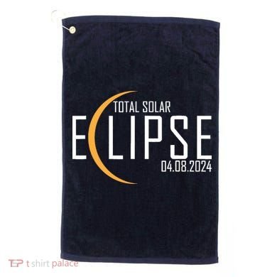 Total Solar Eclipse 2024 Golf Towel