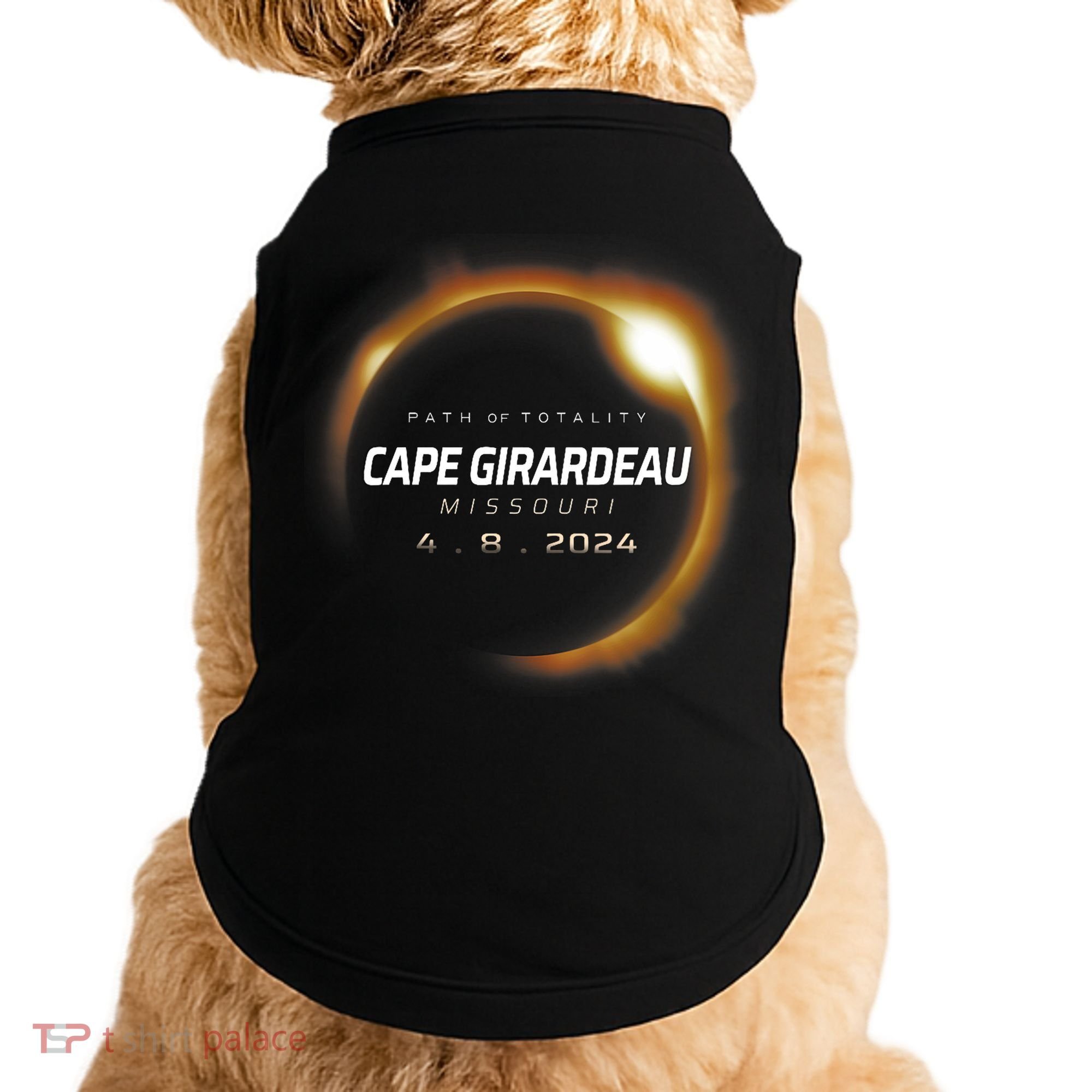 Total Solar Eclipse 2024 Cape Girardeau Missouri April 2024 Doggie Tank