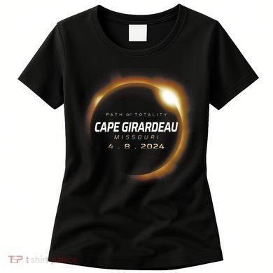 Total Solar Eclipse 2024 Cape Girardeau Missouri April 2024 Women's T-Shirt