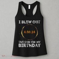 Total Solar Eclipse 4.08.24 Birthday Funny Quote Totality Women's Tank Top thumb 3
