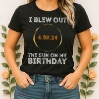 Total Solar Eclipse 4.08.24 Birthday Funny Quote Totality Women's T-Shirt thumb 2