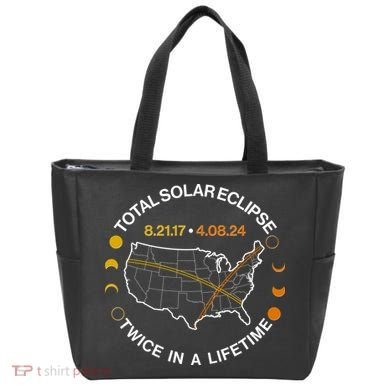 Total Solar Eclipse Twice In A Lifetime Aug 21 2017 April 08 2024 Tote Bag