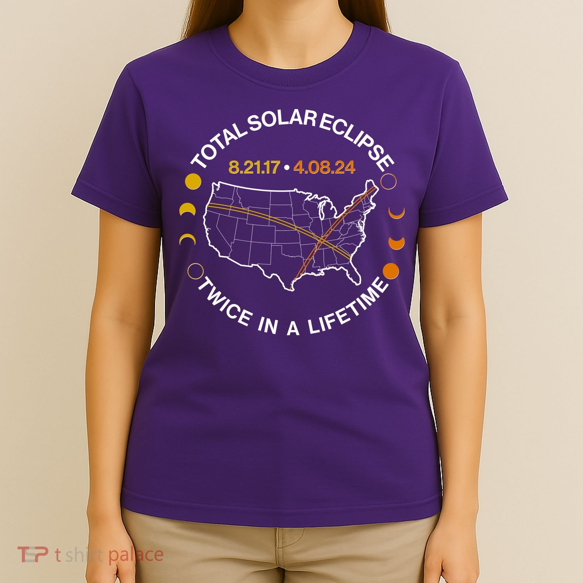 Total Solar Eclipse Twice In A Lifetime Aug 21 2017 April 08 2024 T-Shirt