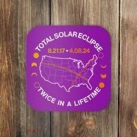 Total Solar Eclipse Twice In A Lifetime Aug 21 2017 April 08 2024 Coaster thumb 0