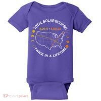 Total Solar Eclipse Twice In A Lifetime Aug 21 2017 April 08 2024 Baby Bodysuit thumb 0