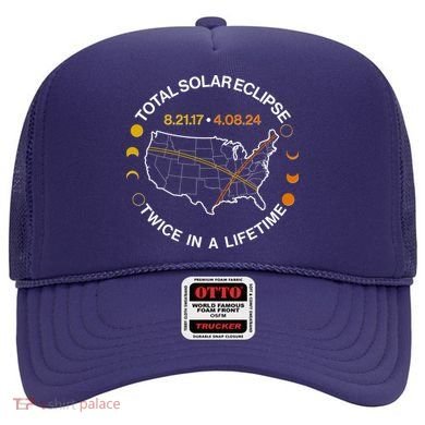 Total Solar Eclipse Twice In A Lifetime Aug 21 2017 April 08 2024 Hat